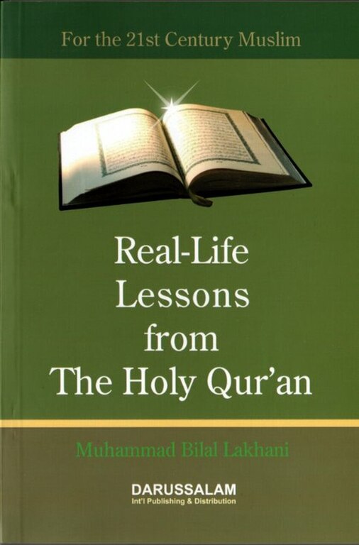 Real Life Lessons From The Holy Quran (Paperback)